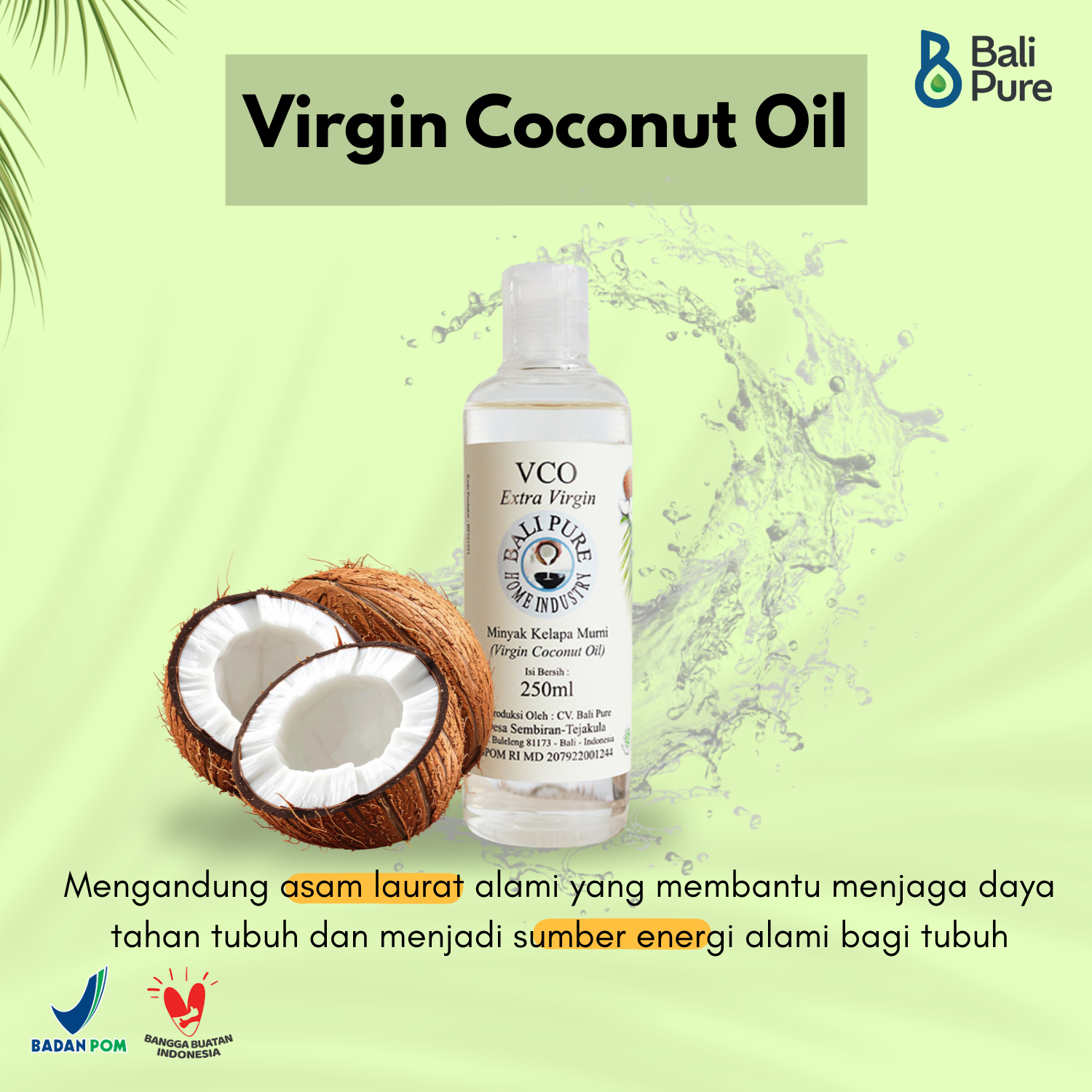 Bali Pure Home Industry - Virgin Coconut Oil (VCO) Minyak Kelapa Murni Alami Extra Virgin 250ml
