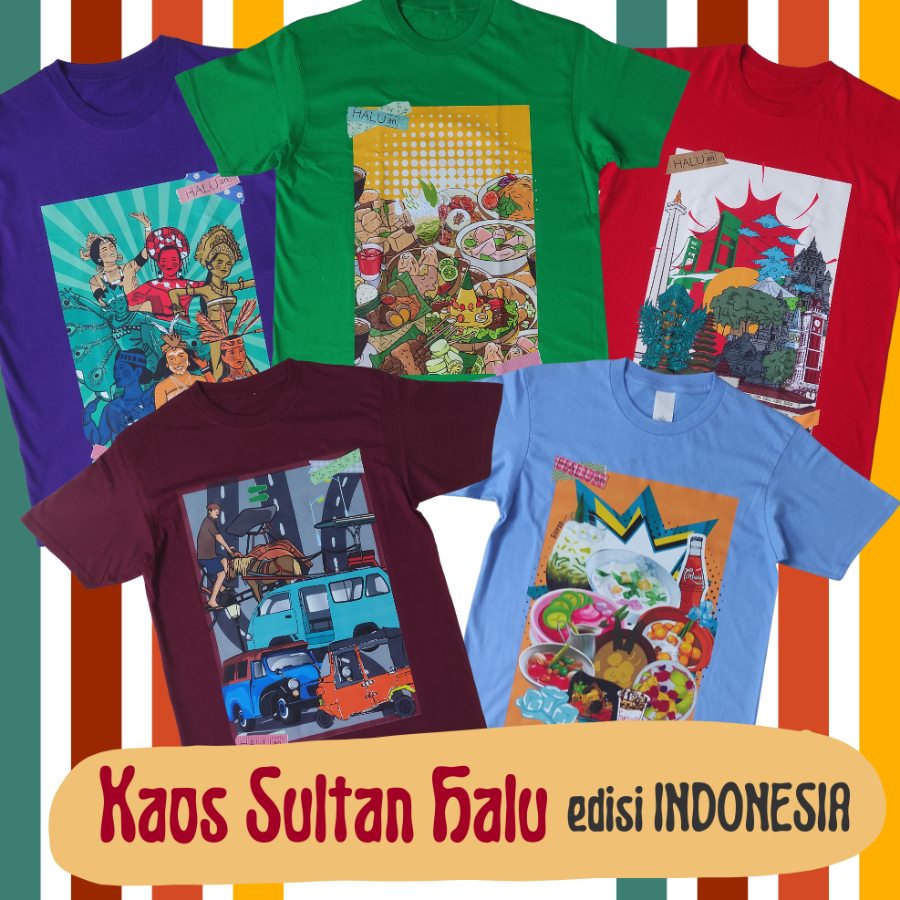 Kaos - Kaos HaluanBali -Series Indonesia - Unisex