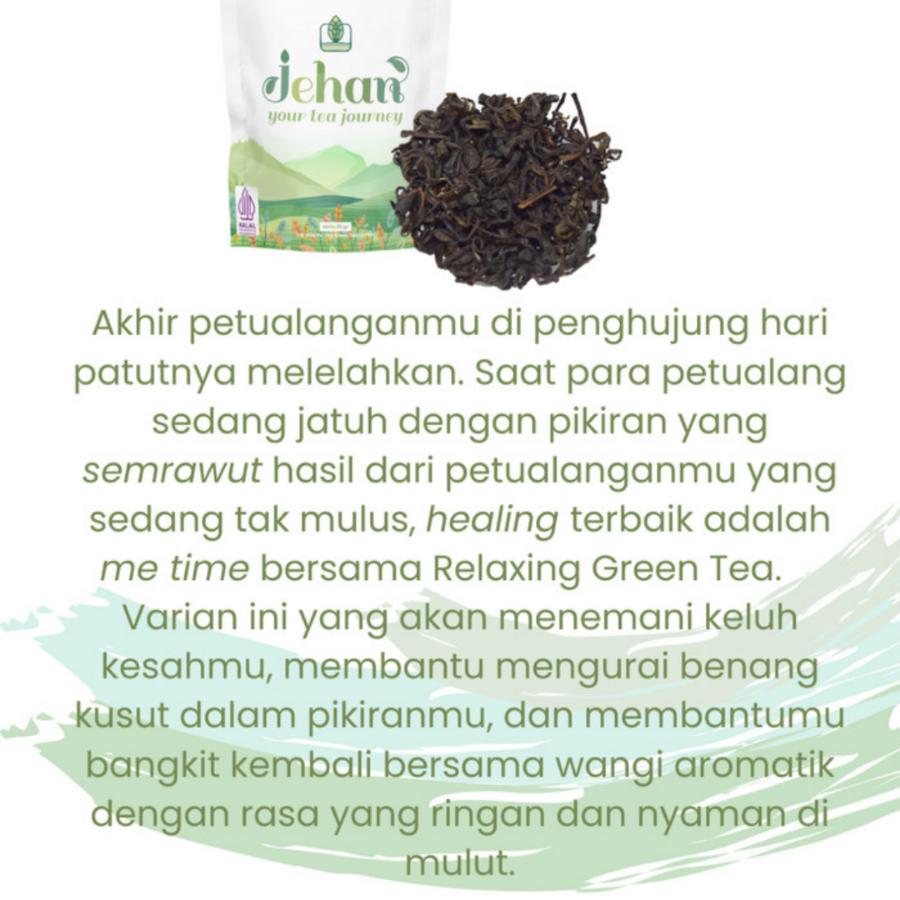 Relaxing green tea