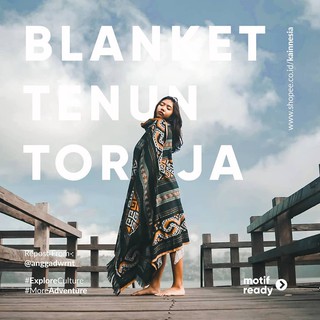 KAINNESIA Kain Tenun Blanket Etnik Nusantara Motif Toraja